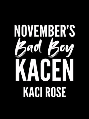 cover image of November's Bad Boy--Kacen